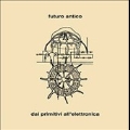 Dai Primitivi All' Elettronica