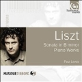 Liszt: Sonata in B minor, Piano Works