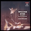 ウィリアム・バード: ヴァージナルのための後期の音楽