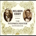 Nelson Eddy Sings the Stephen Foster Songbook