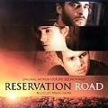 Reservation Road (OST)