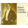 Heinrich Schlusnus - Liederalbum Vol I