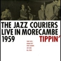 Live In Morecambe 1959: Tippin'<限定盤>