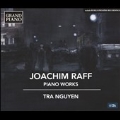 Joachim Raff: Piano Works
