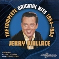 Jerry Wallace: The Complete Original Hits 1954-1964