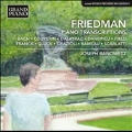 I.Friedman: Piano Transcriptions