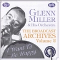 Broadcast Archives Vol 2: I Want To Be Happy