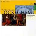 Ockeghem: Missa Prolationum, Marian Motets / The Hilliard Ensemble
