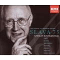 Slava 75 - The Official 75th Birthday Edition / Rostropovich