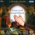 M.Haydn: Responsories for the Holy Week MH.276-MH.278 (4/22-24, 27-28/2008) / Gyorgy Vashegyi(cond), Orfeo Orchestra members, Purcell Choir, etc