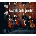 Rastrelli Cello Quartett Vol.1 -O.Stroc, N.Sokolov, L.Anderson, Piazzolla, etc