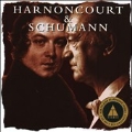 Harnoncourt & Schumann