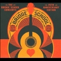 The Bridge School Concert : 25th Anniversary Edition