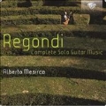 Giulio Regondi: Complete Solo Guitar Music