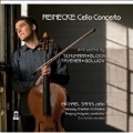 Reinecke: Cello Concerto Op.82; J.Tavener: Thrinos; Schumann: Adagio and Allegro Op.70, etc