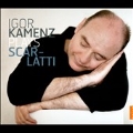 Igor Kamenz plays D.Scarlatti