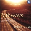 Pathways - Debussy, Chopin, Feigin