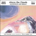 Above the Clouds: Saxophone and Organ