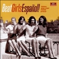 Beat Girls Espanol! 1960s She-Pop From Spain