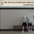 We Are Alive Beyond Repair