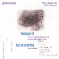 John Cage Edition Vol 30 - Variations I-III, etc