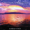 Ethereal Preludes