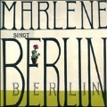 Marlene Dietrich Sings Berlin