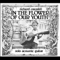 In The Flower Of Our Youth