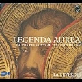 Legenda Aurea / La Reverdie