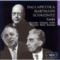Lieder -Dallapiccola/K.A.Hartmann/Schweinitz:Mojca Erdmann(S)/Claudia Barainsky(S)/Axel Bauni(p)/etc