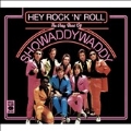 Hey Rock N' Roll: Very Best of Showaddywaddy