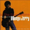 In The Summertime (The Best Of Mungo Jerry)