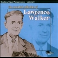 The Essential Collection Of Lawrence Walker