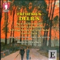 Delius: Poem of Life and Love, Life's Dance, A Village Romeo and Juliet Suite, etc