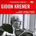 Gidon Kremer Plays 20th-Century Composers