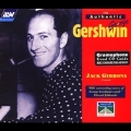 The Authentic George Gershwin / Jack Gibbons