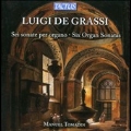 Luigi de Grassi: Six Organ Sonatas