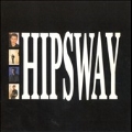 Hipsway: Deluxe 30th Anniversary Edition