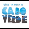 Cape Verde - Viva La Musica De Cabo Verde