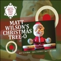 Matt Wilson's Christmas Tree-O