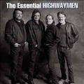 The Essential : The Highwaymen
