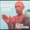 I Am An Elastic Firecracker