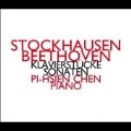 Stockhausen, Beethoven: Klavierstucke; Sonaten