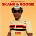 Norman Jay MBE Presents Good Times (Skank & Boogie)