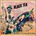 Black Tea: The Legend of Jessi James