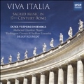 Viva Italia - Sacred Music in 17th Century Rome