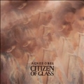 Citizen of Glass<限定盤>