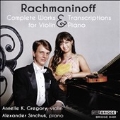 Rachmaninov: Complete Works & Transcriptions for Violin & Piano