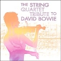 The String Quartet Tribute To David Bowie