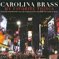 My Favorite Things / Carolina Brass